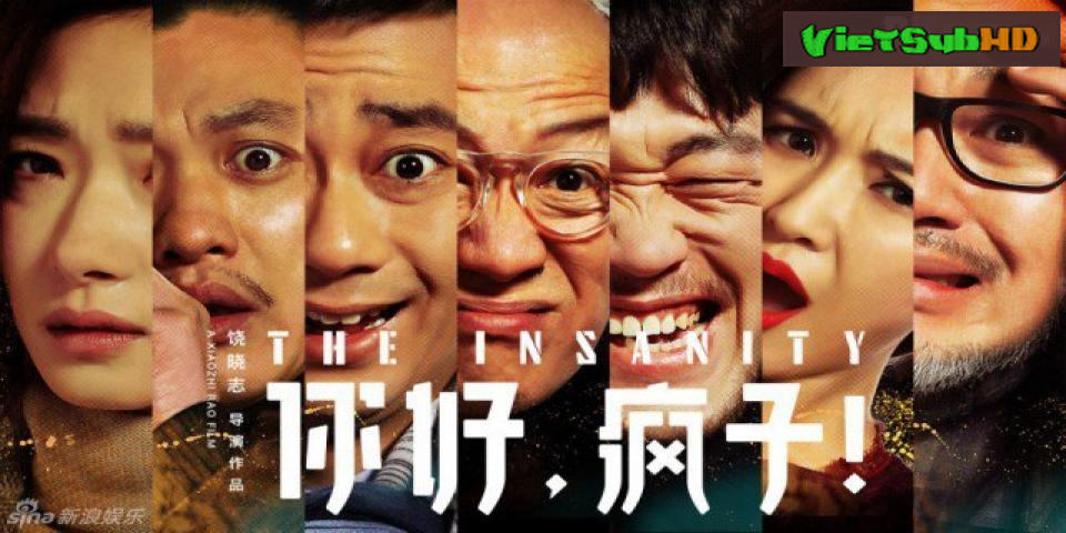 Phim Người Điên Kẻ Tỉnh Thuyết minh HD | The Insanity 2017
