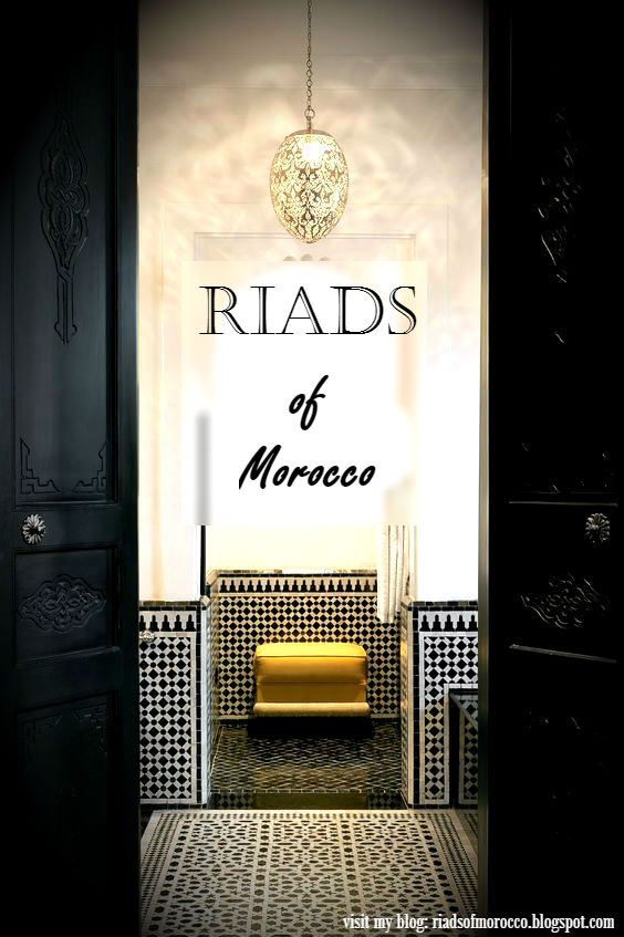 Ooo Riad Morocco Riad 101: Finding the Ideal Riad