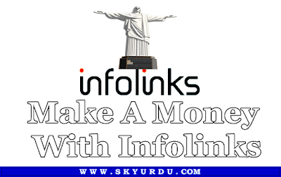 Make A Money With Infolinks