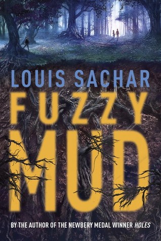 Lisa Loves Literature: Review: Fuzzy Mud by Louis Sachar