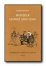 stopfen Sommerloch Klassikern Georg Büchner Woyzeck Leonce Lena