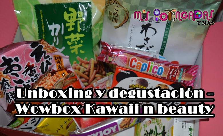 Vídeo | Unboxing y degustación Wowbox Kawaii and Beauty | Colaboración