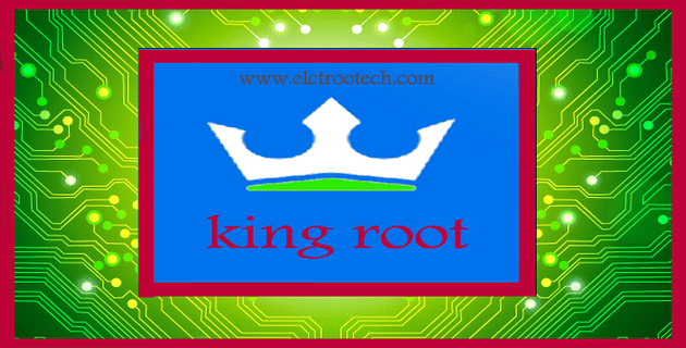 تحميل تطبيق KingRoot