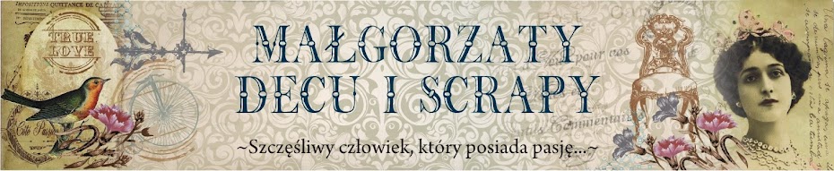 Małgorzaty decu i scrapy