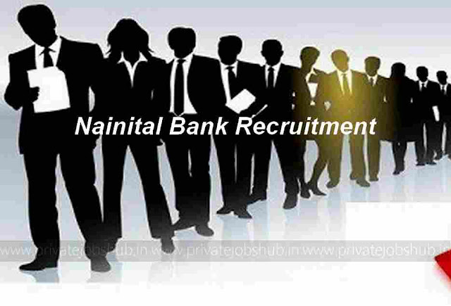 Nainital Bank Recruitment Nainital Bank Recruitment