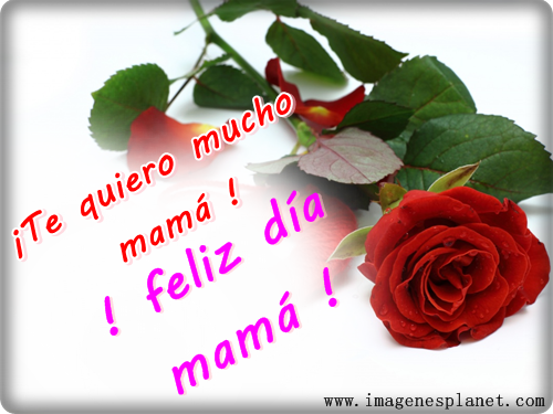 Día de la madre, frases, imagenes,tarjetas, postales, feliz día de la madre, 2015 Día de la madre, frases, imagenes,tarjetas, postales, feliz día de la madre, 2015