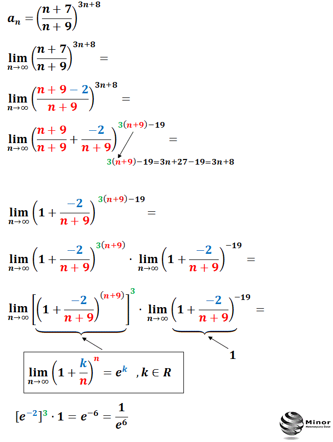 Wyznacz granicę ciągu liczbowego, gdy n->∞:   an=[(n+1)/(n+9)]^3n+8