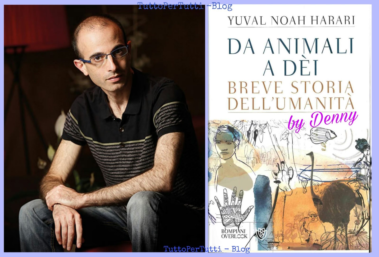 TuttoPerTutti SAPIENS. DA ANIMALI A DEI