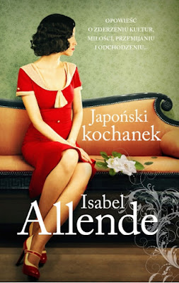 Isabel Allende "Japoński kochanek"