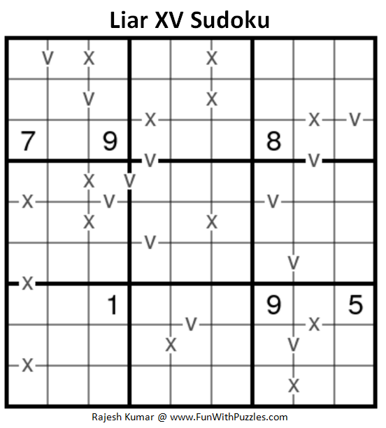 Liar XV Sudoku (Fun With Sudoku #223)