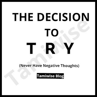 The Decision To Try and Conquer Defeat Decision To Try