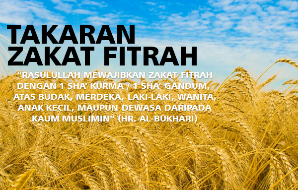 Ukuran Dan Takaran Zakat Fitrah - Perodua r