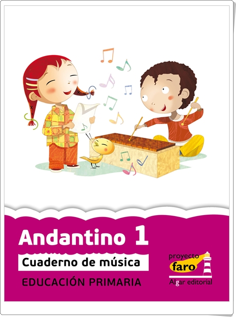 "Andantino 1". Actividades digitales de Música de 1º de Primaria. Ediciones Bromera.