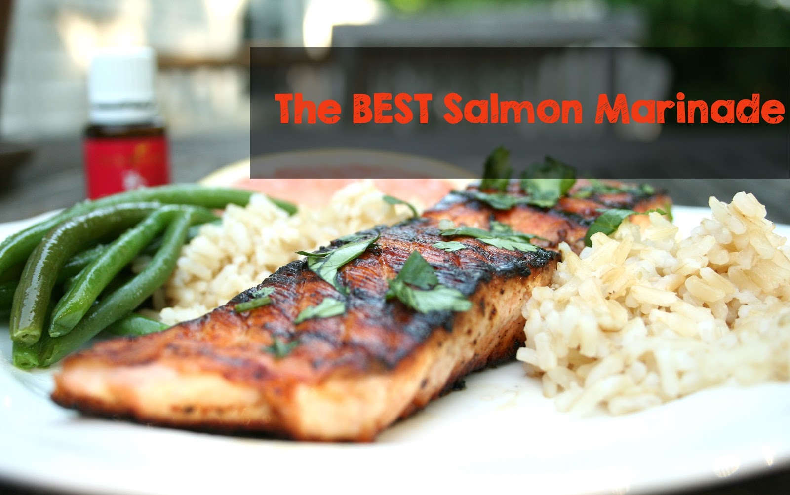 The Best Salmon Marinade {with Grapefruit essential oil} Weeknight Dish