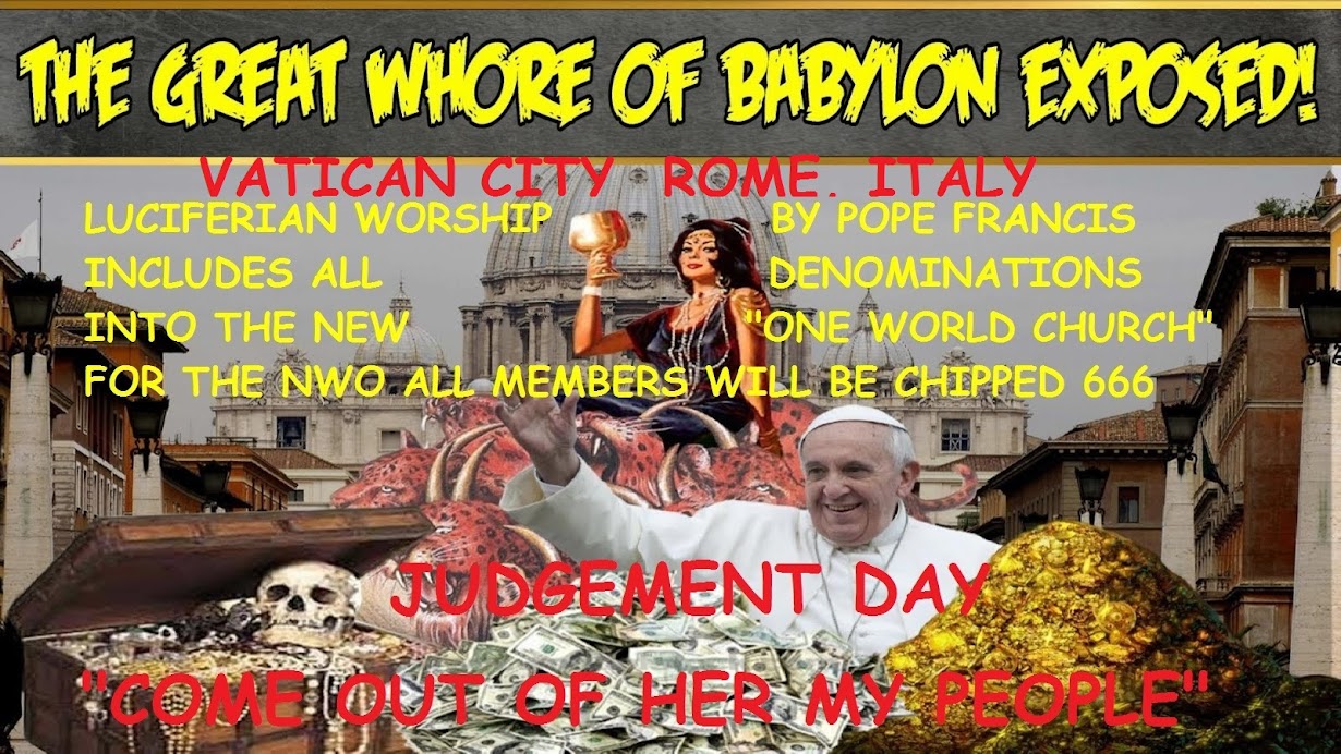 "THE GREAT WHORE OF BABYLON EXPOSED!"