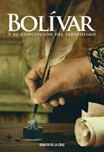 "Bolívar y su Concepción del Periodismo"