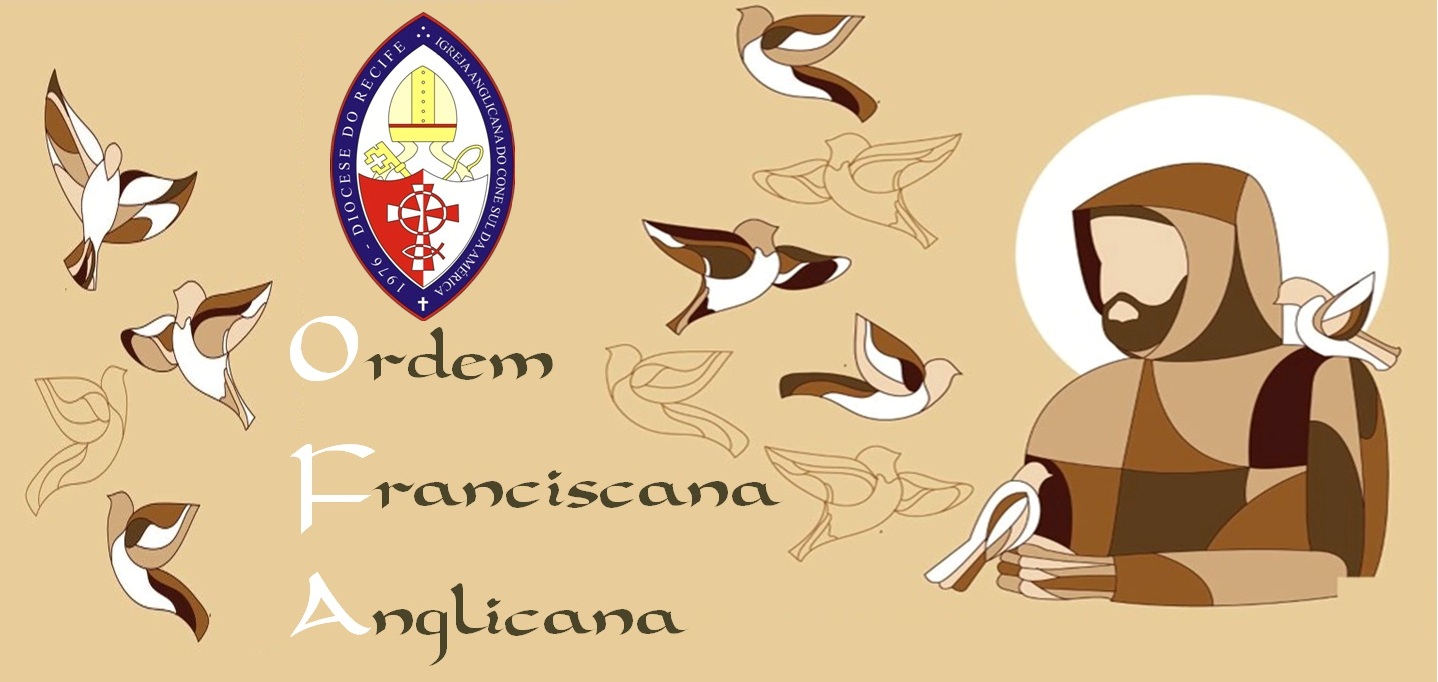 Ordem Franciscana Anglicana (Ofa) - Diocese do Recife