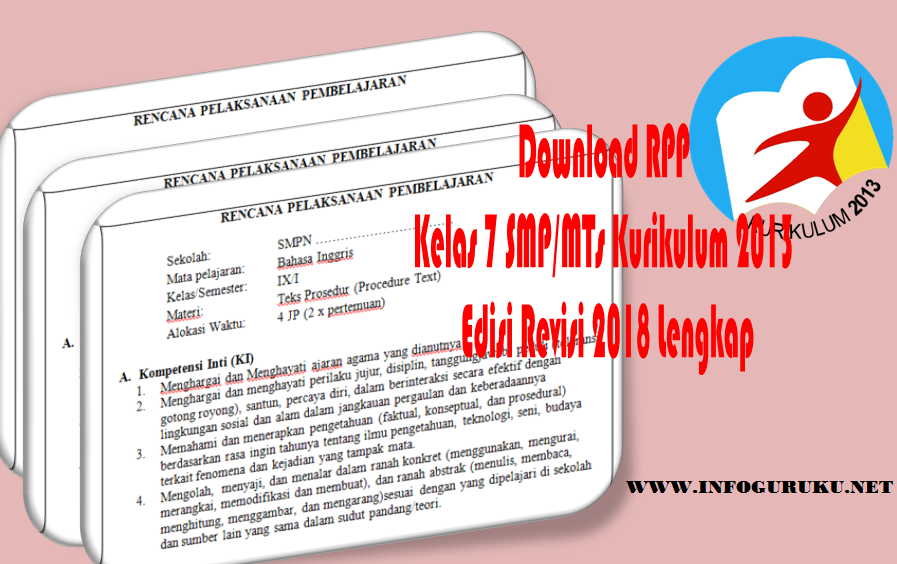 Download Rpp Kelas 7 Smp Mts Kurikulum 2013 Edisi Revisi 2018 Lengkap Infoguruku