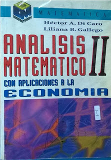 análisis matemático 2 con aplicaciones a la economía de hector caro y liliana gallego 
