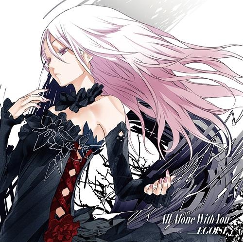 Psycho-Pass Song Lyrics All Alone With You by EGOIST 
