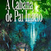 A Cabana de Pai Inácio
