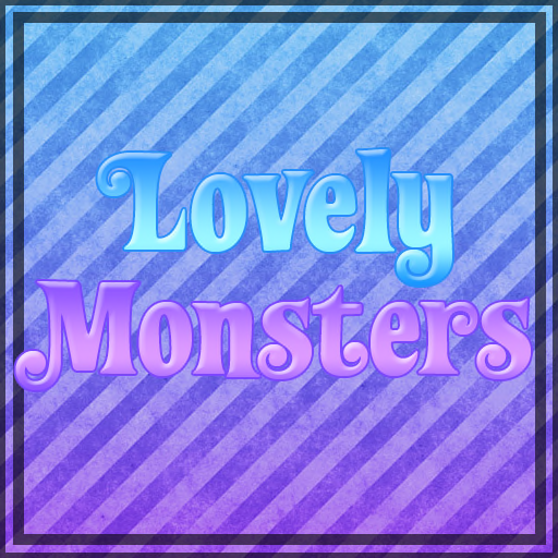 Lovely Monsters