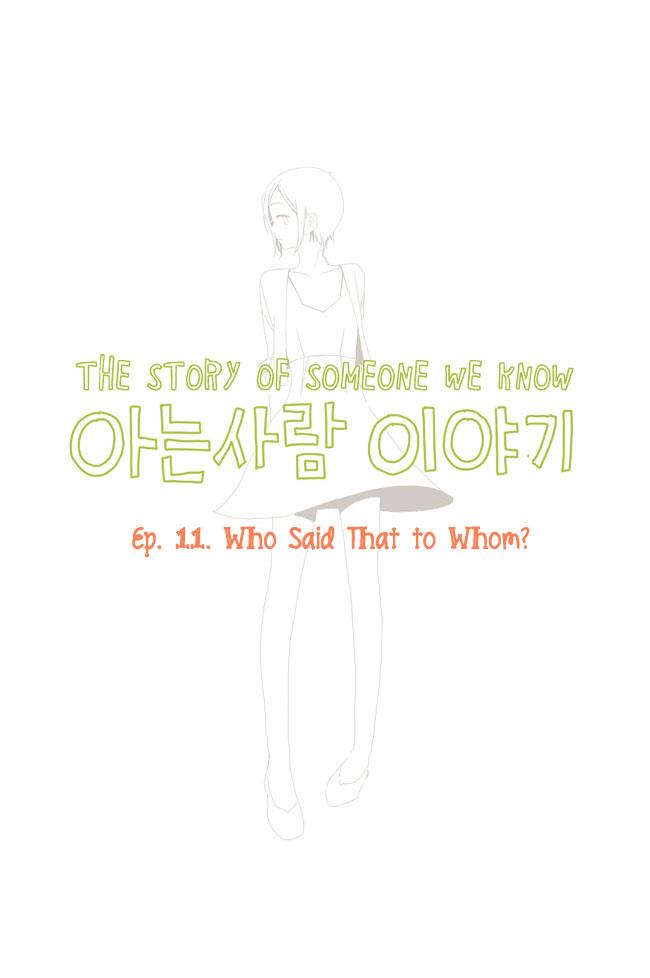 Story of Someone We Know Chapter 11 - ManhwaFull.net