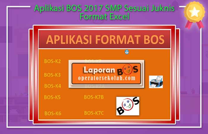 Aplikasi BOS 2017 SMP Sesuai Juknis Format Excel Laporan BOS
