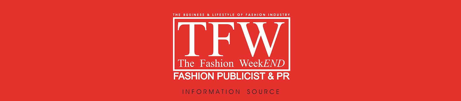 TFW-The FashionWeekEND - Publicist & PR