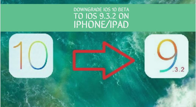 Here’s how to downgrade your iPhone and iPad from iOS 10 beta to iOS 9.3.2.Since Apple is still signing the iOS 9.3.2 firmware, downgrading is now possible since iOS 10 is still in its beta stage.