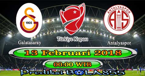 Prediksi Bola855 Galatasaray vs Antalyaspor 13 Februari 2018 Prediksi Bola855 Galatasaray vs Antalyaspor 13 Februari 2018