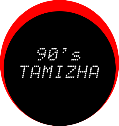 90's Tamizha