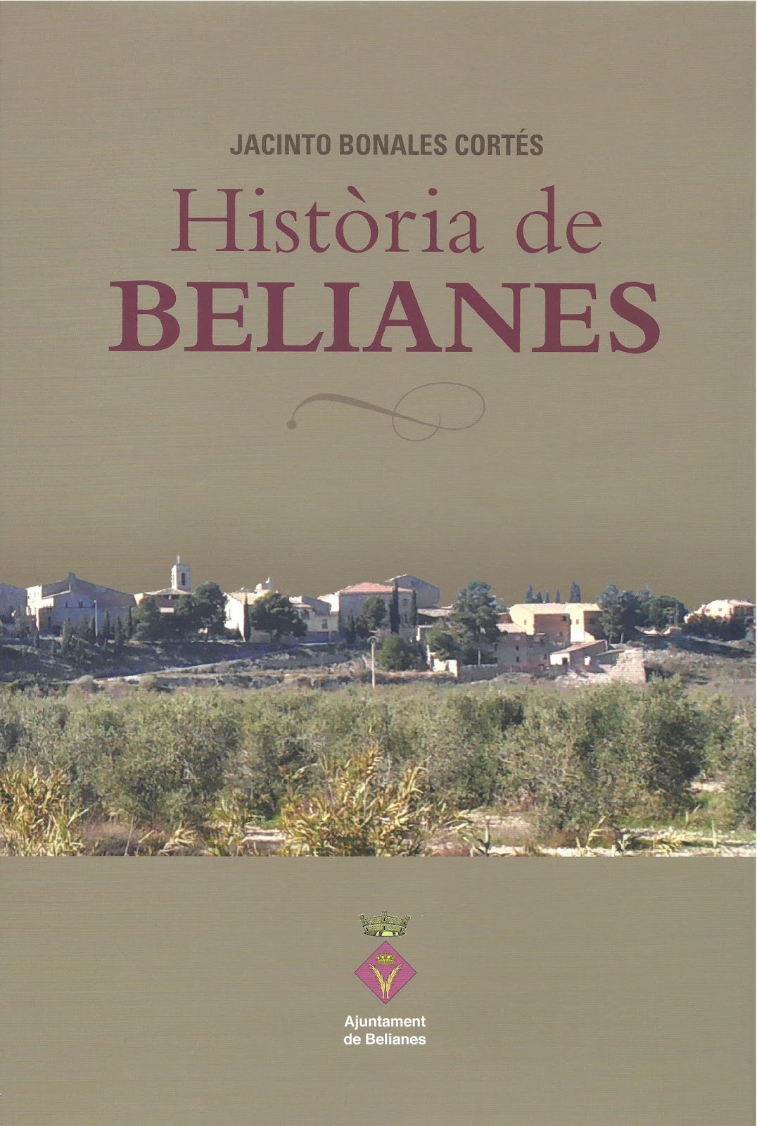 Jacinto Bonales Cortés Història de Belianes