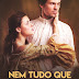 [Resenha] Nem tudo que reluz é ouro- Amarilis de Oliveira