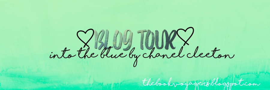 Blog Tour: INTO THE BLUE by Chanel Cleeton - The Book Voyagers