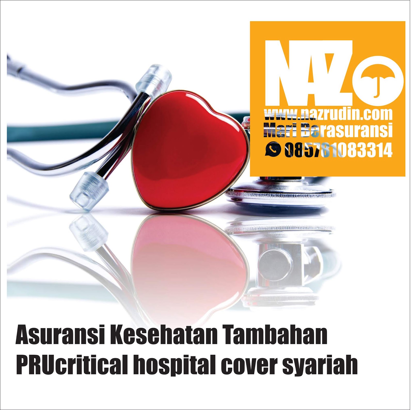 Asuransi Kesehatan Terbaik Prucritical Hospital Cover Syariah