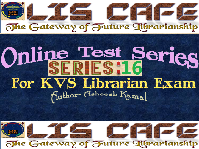 Online Test For KVS Librarian Exam2018Series16