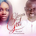 Elijah Oyelade Releases New Single - 'Glorious God' Remix Feat. Glowreeyah Braimah || @elijahoyelade @glowreeyah