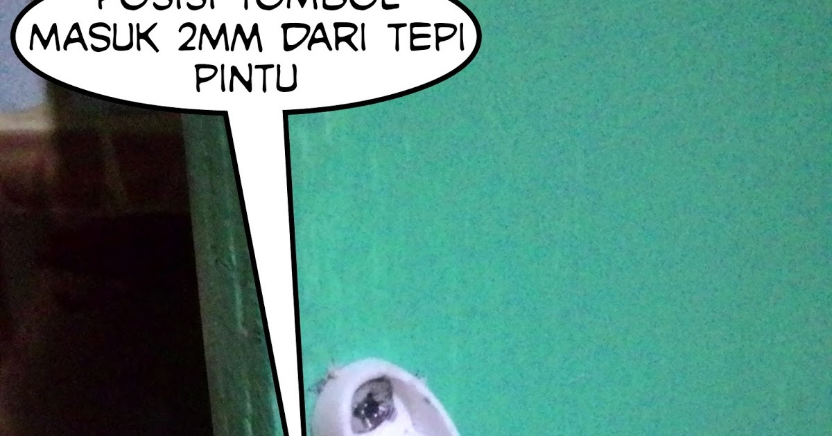 TutorialCara Memasang Kancing Pintu Lemari (update) - Anton Bloger