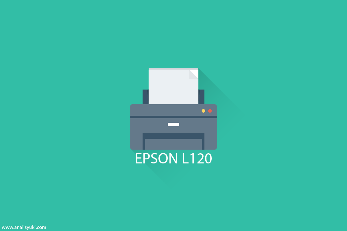 Cara Install Driver Printer Epson L120 Cara Install Driver Printer Epson L120