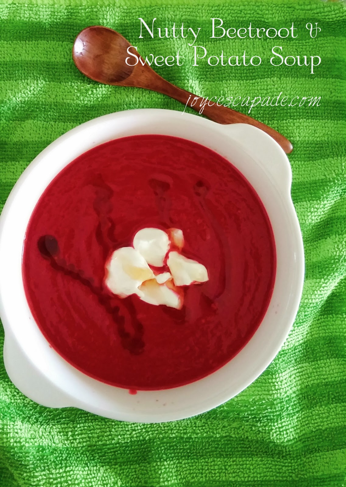 Nutty Beetroot & Sweet Potato Soup Joy 'N' Escapade
