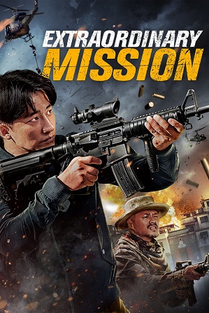 Extraordinary Mission 2017 350MB Full Hindi Dual Audio Movie Download 480p Bluray Free Watch Online Full Movie Download Worldfree4u 9xmovies