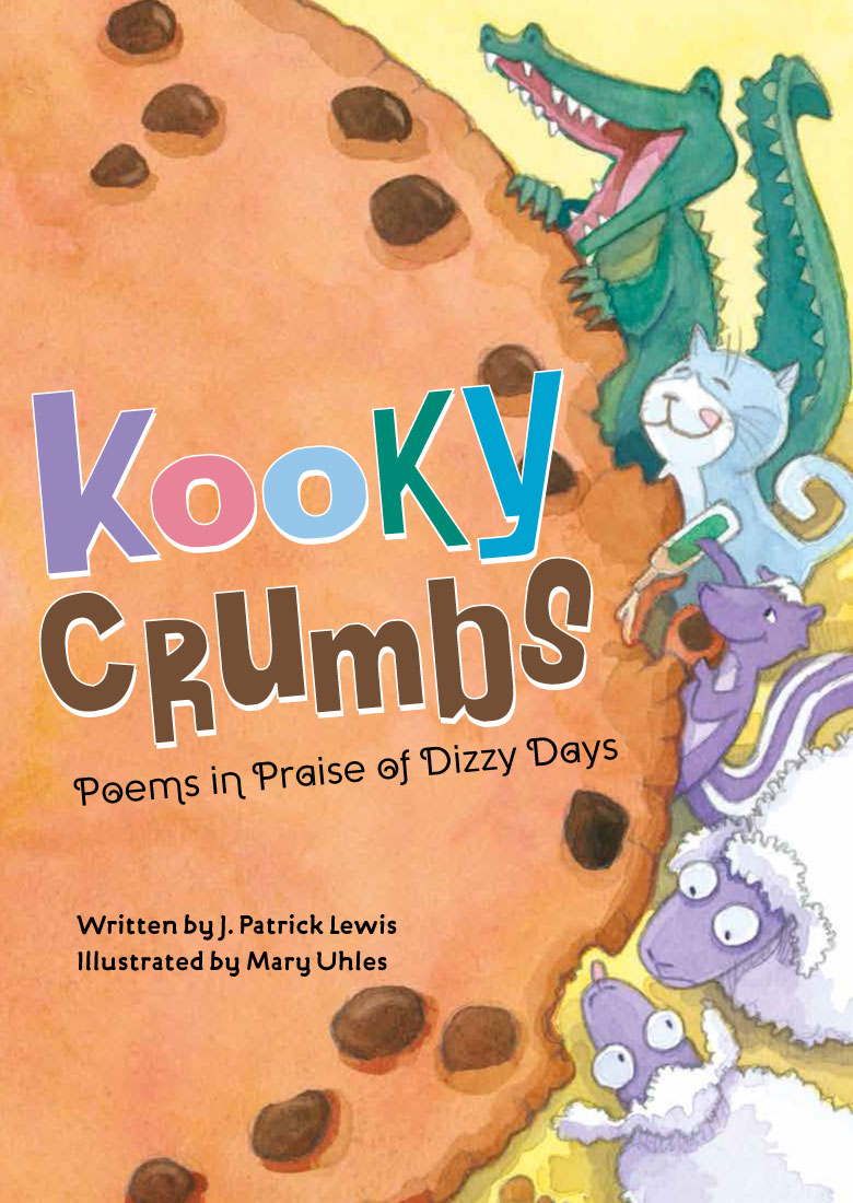 Kooky Crumbs, Poems in Praise of Dizzy days