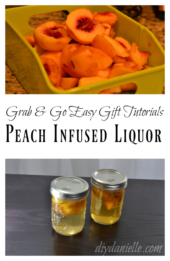 How to Make Peach Infused Liquor DIY Danielle