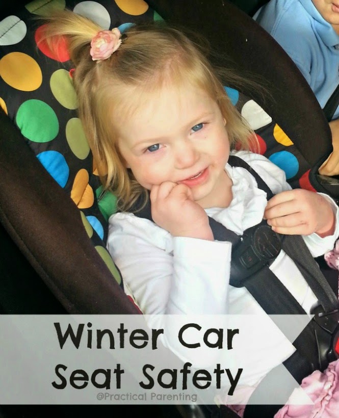 Practical Parenting Ideas Winter Car Seat Safety Reminders