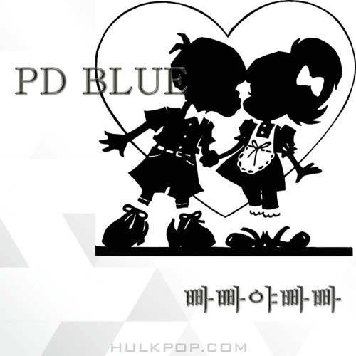 PD Blue – 빠빠야 빠빠 – Single