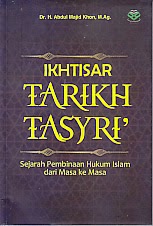 BUKU IKHTISAR TARIKH TASYRI’ BUKU IKHTISAR TARIKH TASYRI’