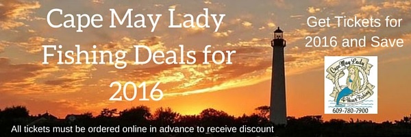 Cape May Lady Fishing Deals