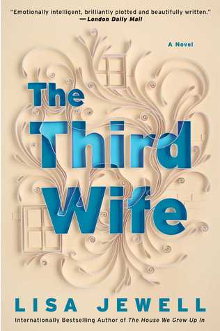 Book Spotlight & Giveaway: The Third Wife by Lisa Jewell (CLOSED)