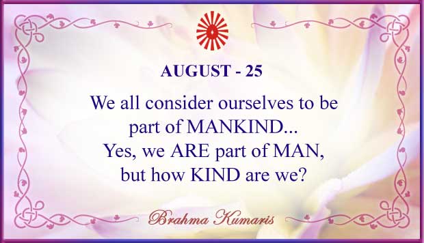 August 25 Thought For The Day August 25